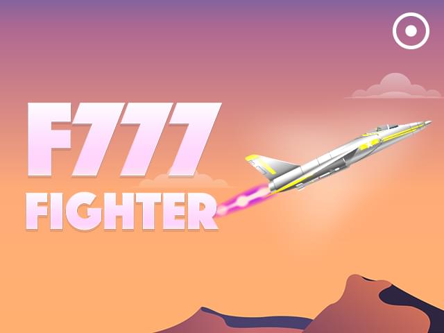 hanz bet F777 Fighter